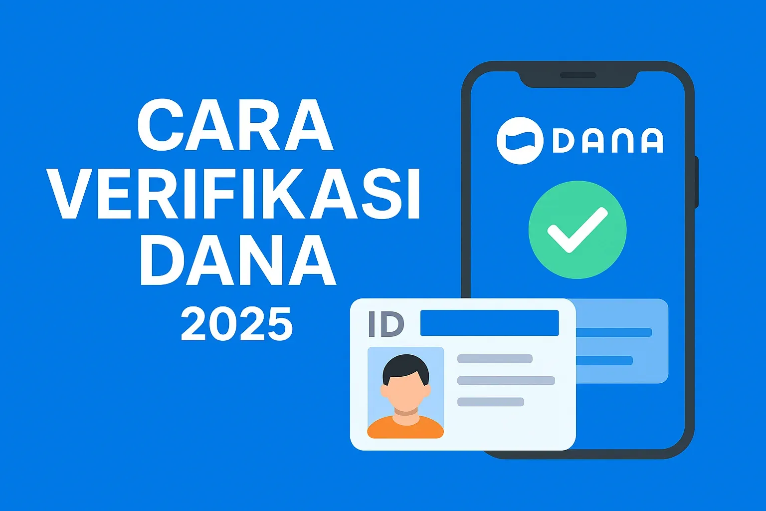 Cara Verifikasi DANA 2025
