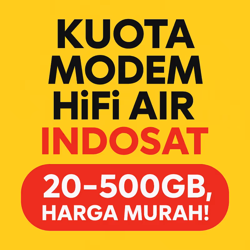 Kuota Modem HiFi Air Indosat Murah – 20GB hingga 500GB Aktif 30 Hari