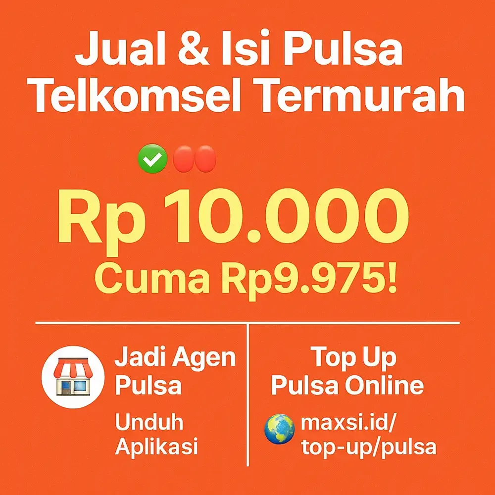 Pulsa Telkomsel 10.000 Harga Agen 2025