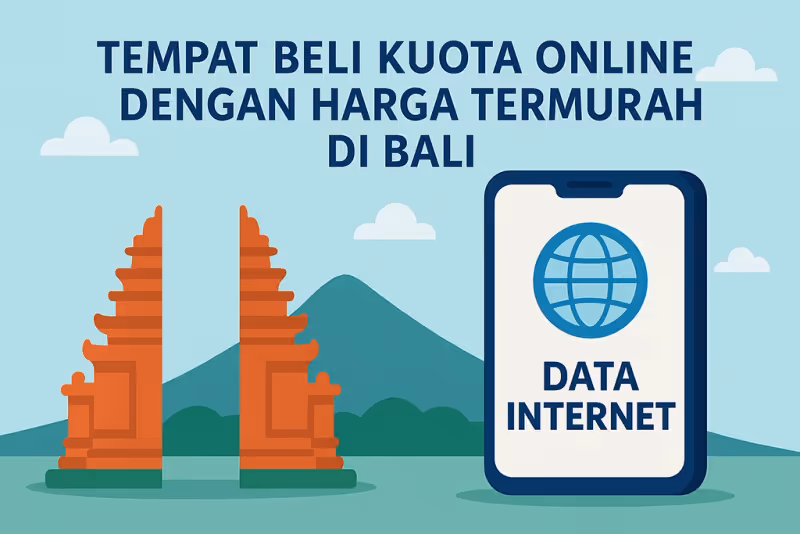 Tempat Beli Kuota Online Dengan Harga Termurah di Bali