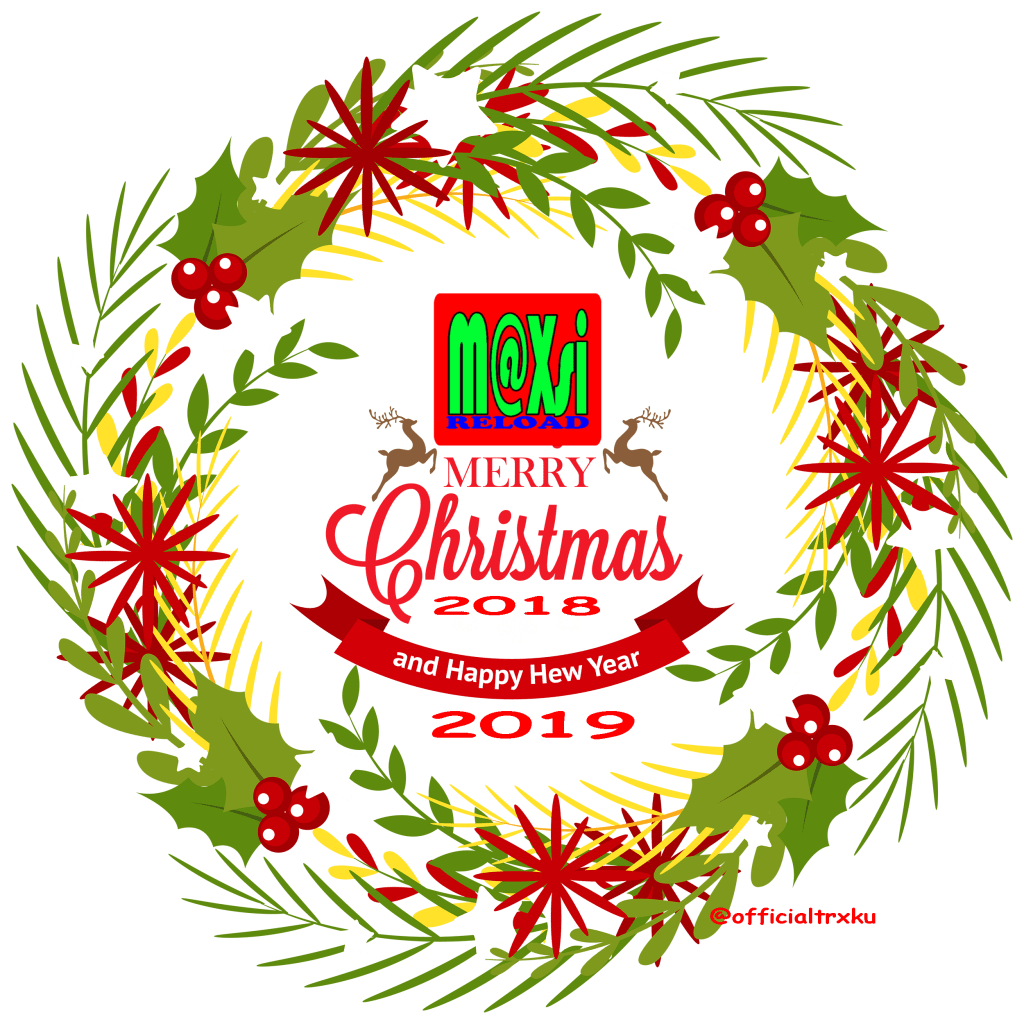 Selamat Natal & Tahun Baru 2019 - MAXsi.id